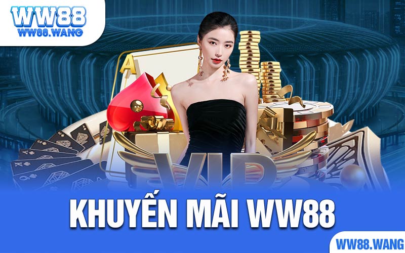 Khuyến Mãi Ww88