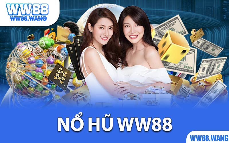 Nổ hũ WW88